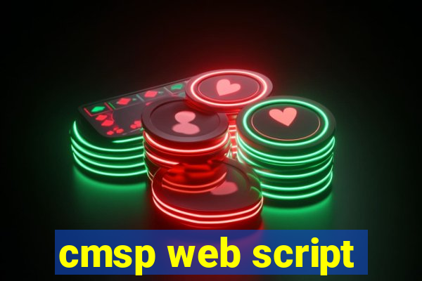 cmsp web script